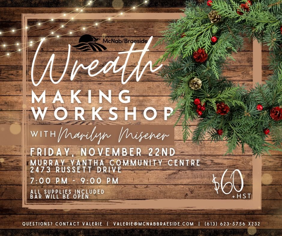 Wreath Making Workshop