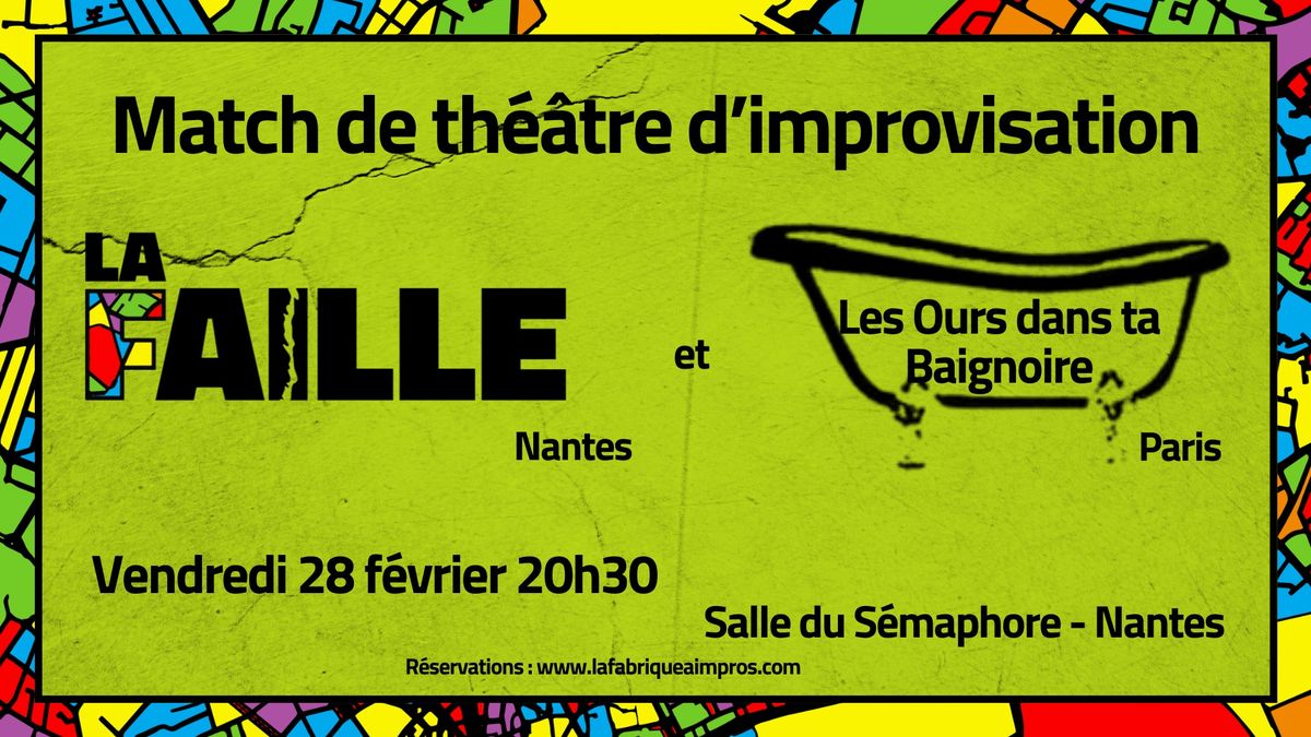 Match d'impro : La Faille et Les Ours dans ta Baignoire