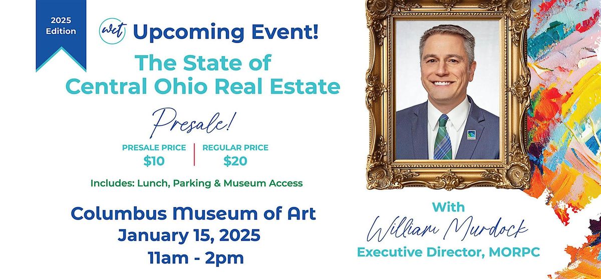 The State of Central Ohio Real Estate - 2025 Edition