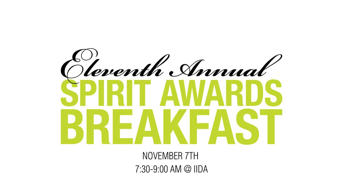 11th Annual Spirit Awards Breakfast