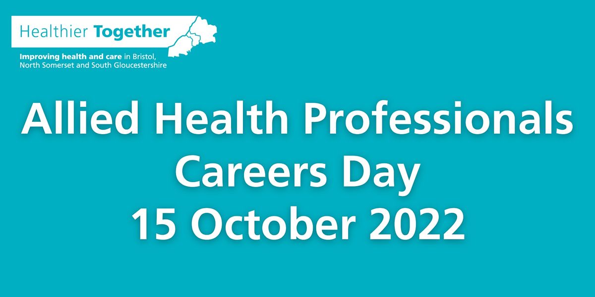 Allied Health Professionals (AHP) Careers Day for 14-19 year olds
