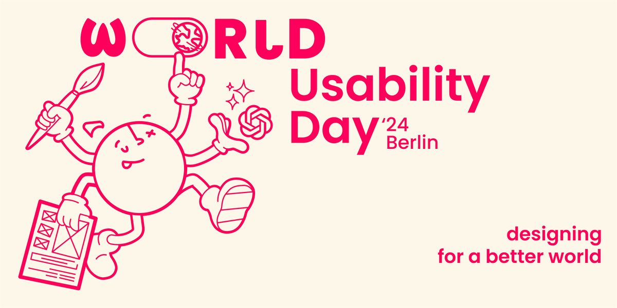 Highlight Keynotes: World Usability Day 2024 in Berlin (vor Ort & online)