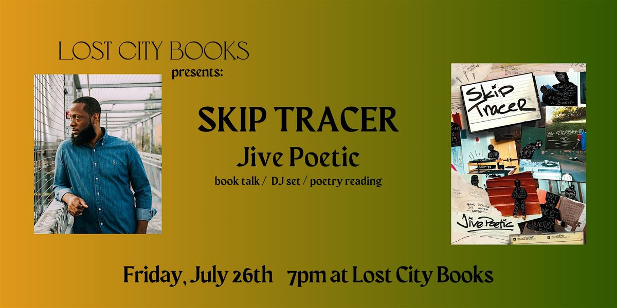 Skip Tracer by Jive Poetic