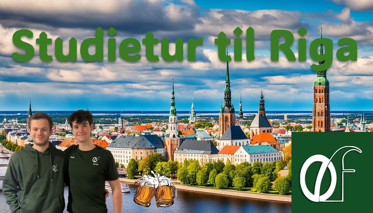 Studietur Riga - For\u00e5r 2025