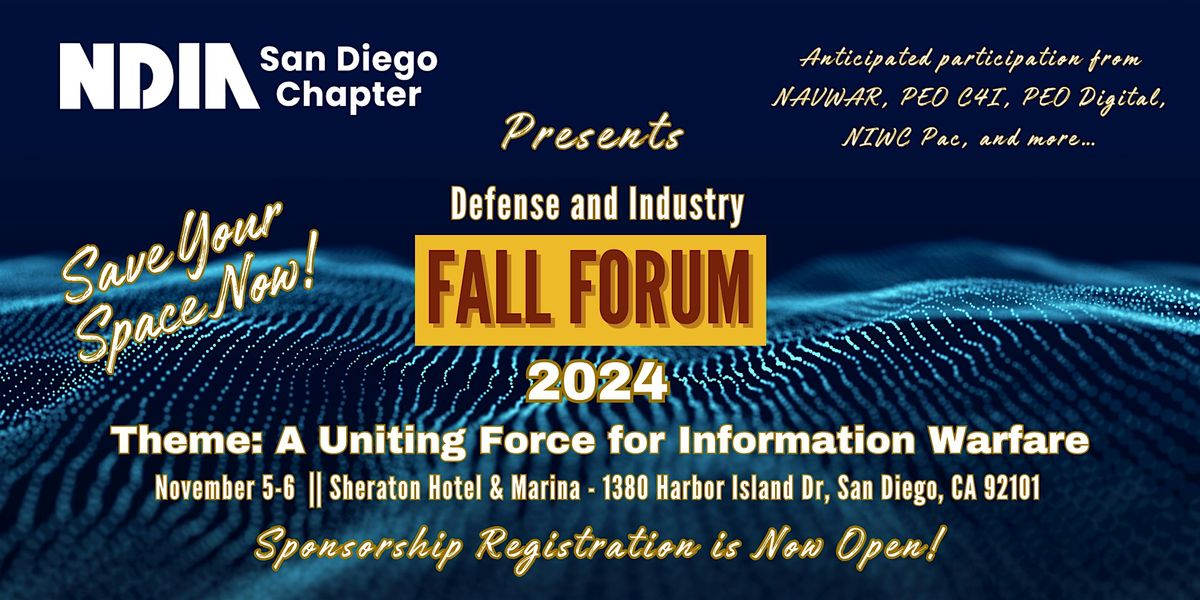 NDIA San Diego Defense & Industry Fall Forum 2024-SPONSORSHIP REGISTRATION