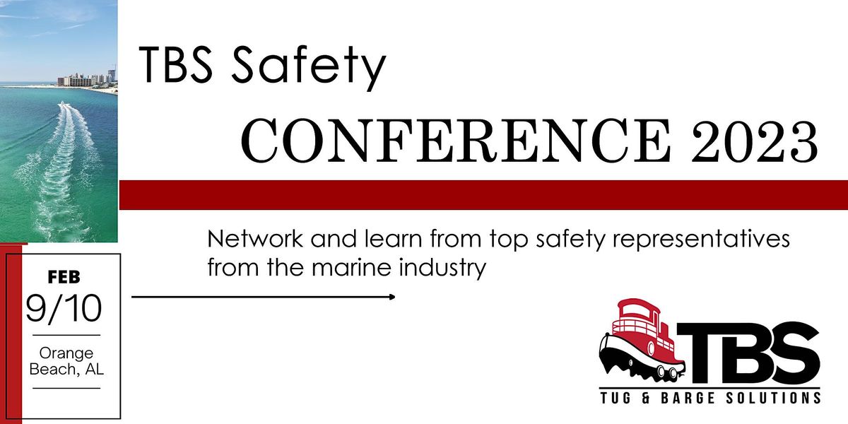 TBS Safety Conference 2023, Island House Hotel Orange Beach a