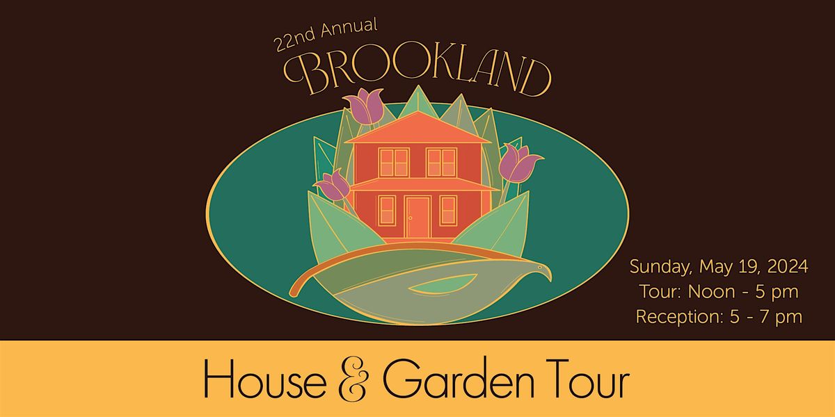 2024 Brookland House and Garden Tour