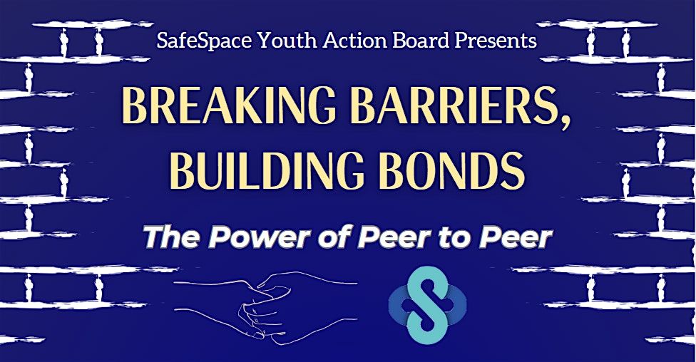 Breaking Barriers, Building Bonds: The Power of Peer to Peer