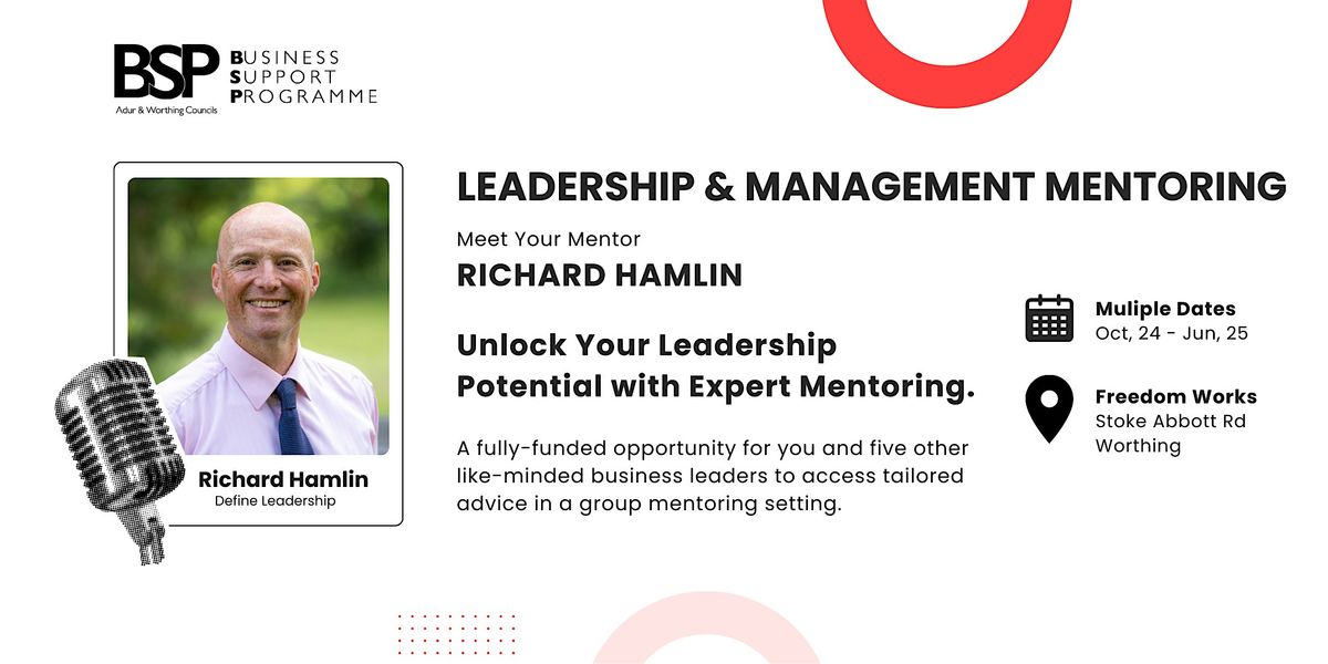 Leadership & Management Mentoring with Richard Hamlin