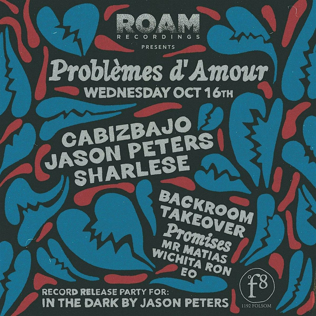 Roam Recordings presents: Probl\u00e8mes d'amour