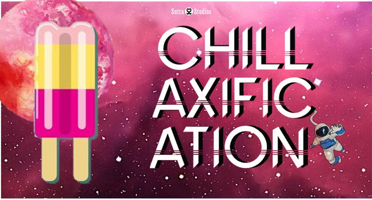 Chillaxification | Bliss Out