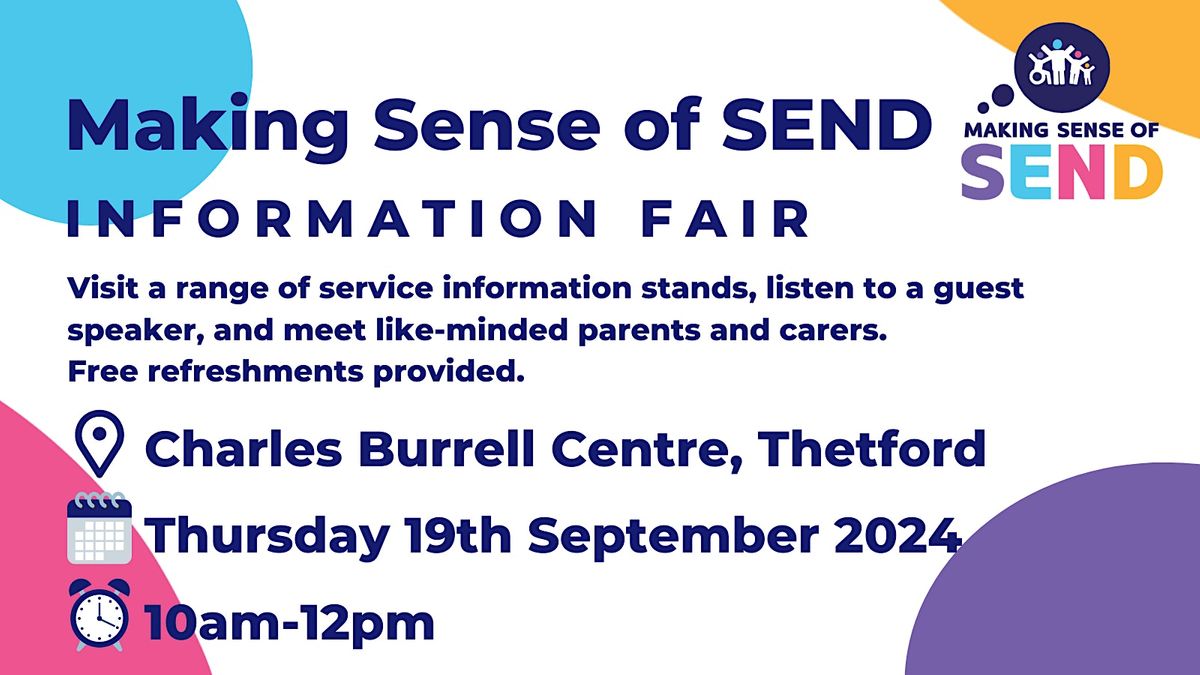 Making Sense of SEND - 19 September - Charles Burrell Centre, Thetford