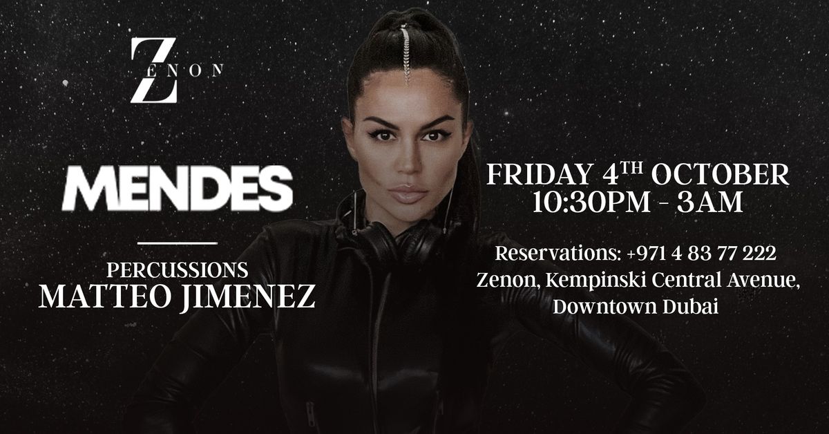 Mendes live at Zenon