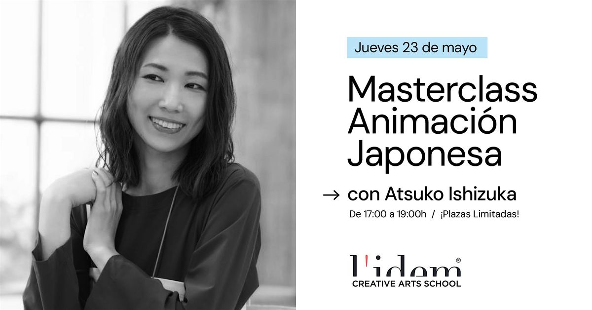 Masterclass de Animaci\u00f3n Japonesa con Atsuko Ishizuka