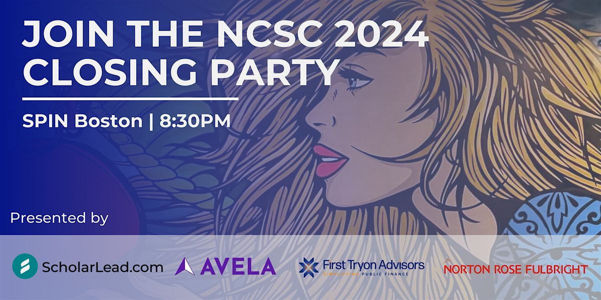 Join the 2024 NCSC Closing Party!