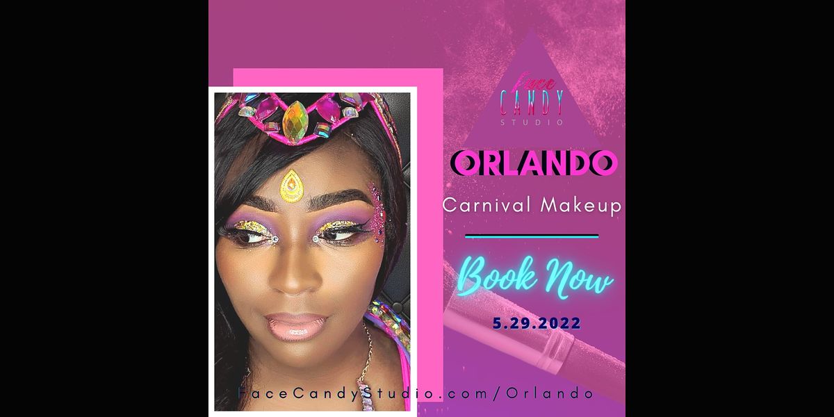 Orlando Carnival Makeup Deposit with Face Candy Studio