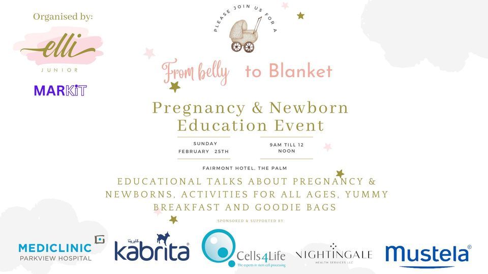 From Belly to Blanket - Pregnancy & Newborn Education Event