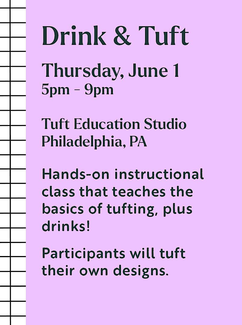 Drink & Tuft, Intro to Rug Tufting