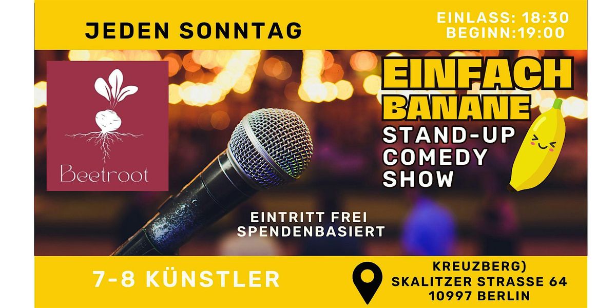 Einfach Banane Comedy im Beetroot(Kreuzberg)