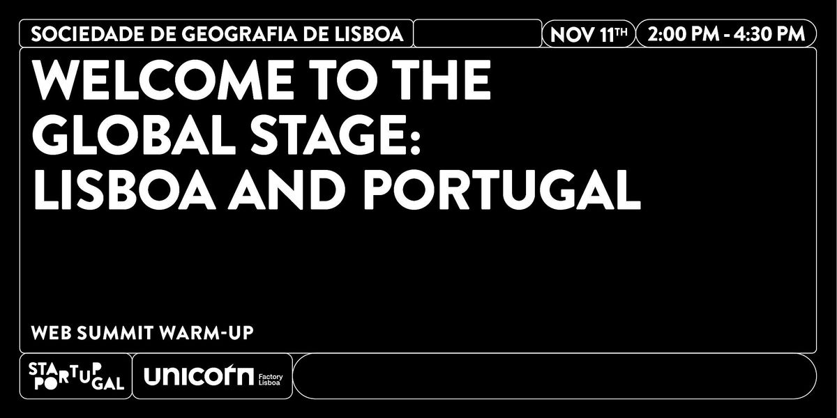 Welcome to the Global Stage: Lisboa and Portugal