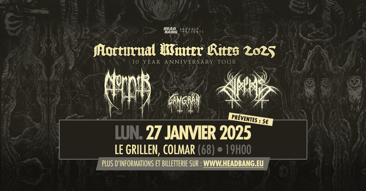 NORNIR \u2022 HALPHAS \u2022 GANGR\u00c4N \u2022 Le Grillen, Colmar (68) \u2022 DATE UNIQUE EN FRANCE !