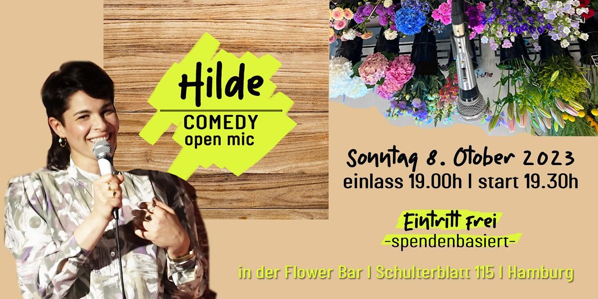 HILDE stand-up COMEDY open mic