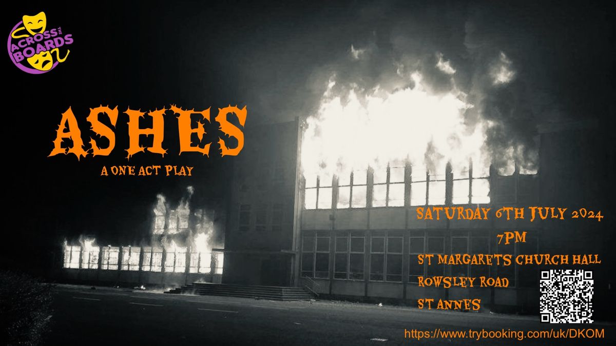 Ashes - A One Act Play