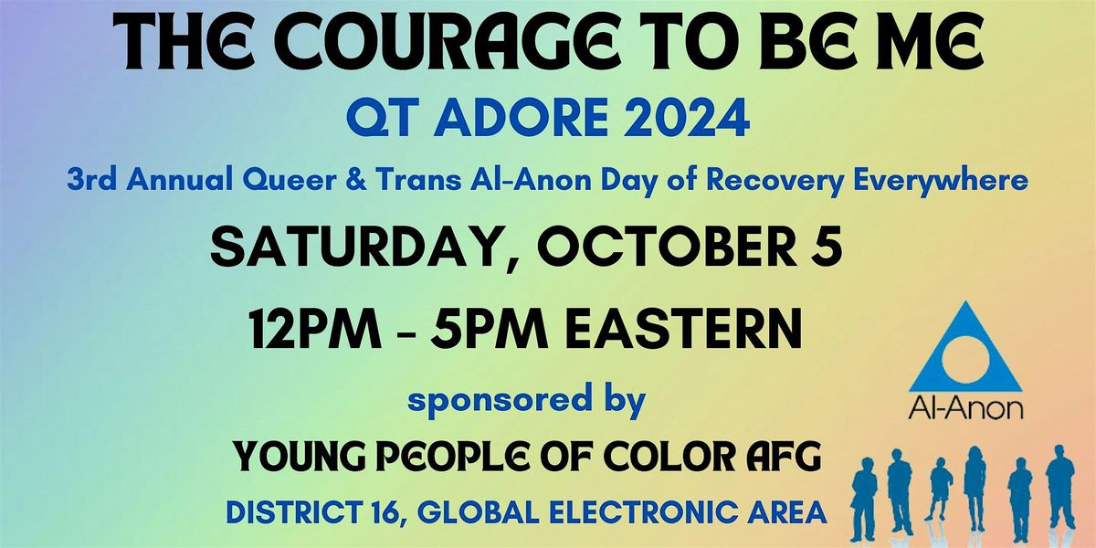 Courage to be Me: QT ADORE 2024