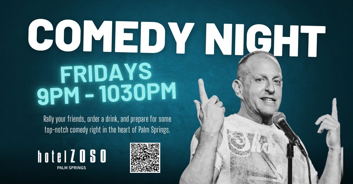 Comedy Night at Hotel Zoso