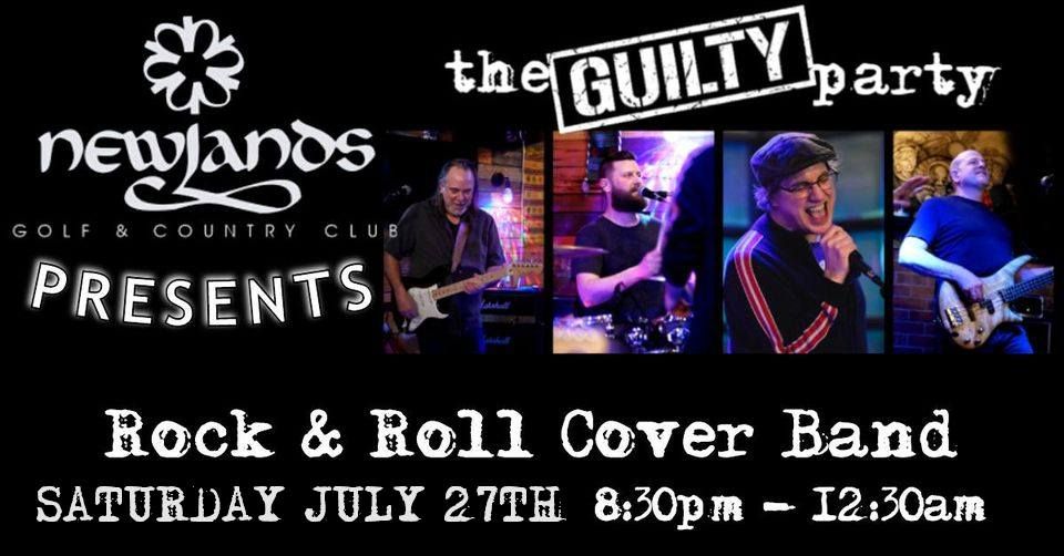 The Guilty Party - Live Rock & Roll Cover Band @ Newlands Golf & Country Club Bar & Grill