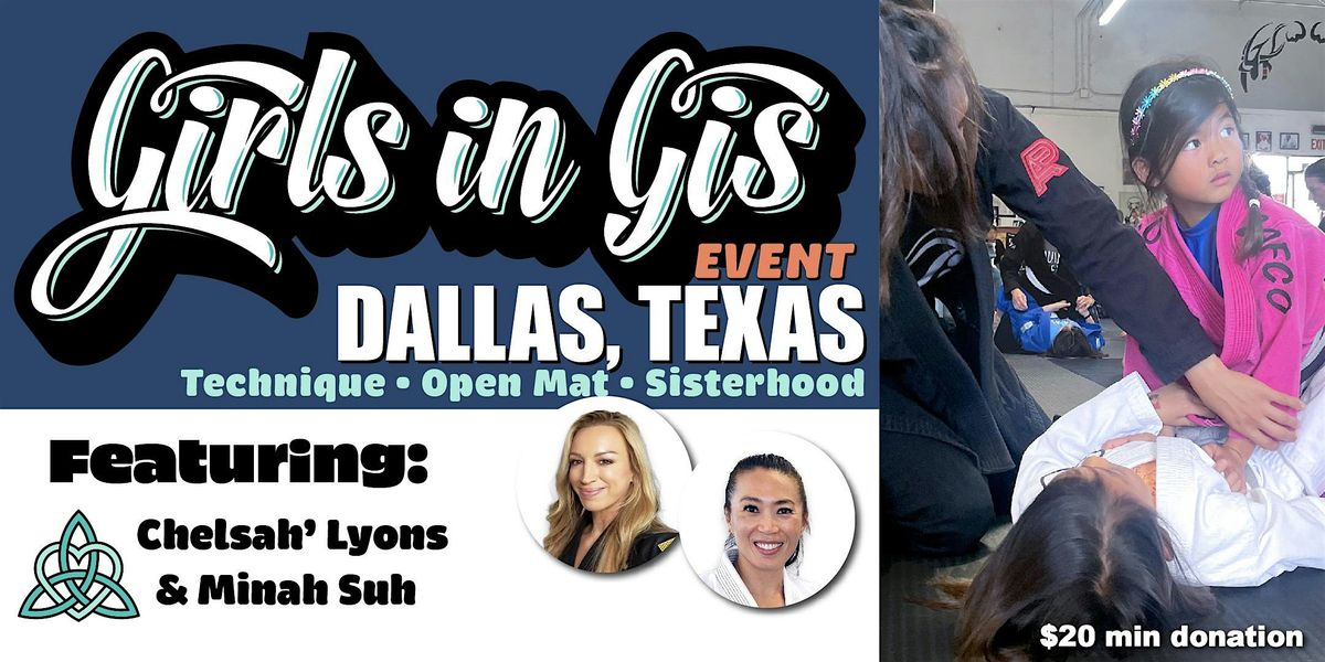 Girls in Gis Texas-Dallas Event