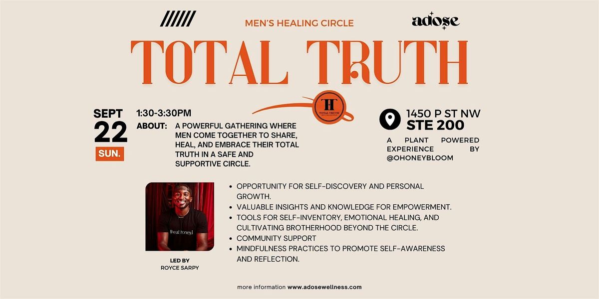 Total Truth: Men's Healing Circle