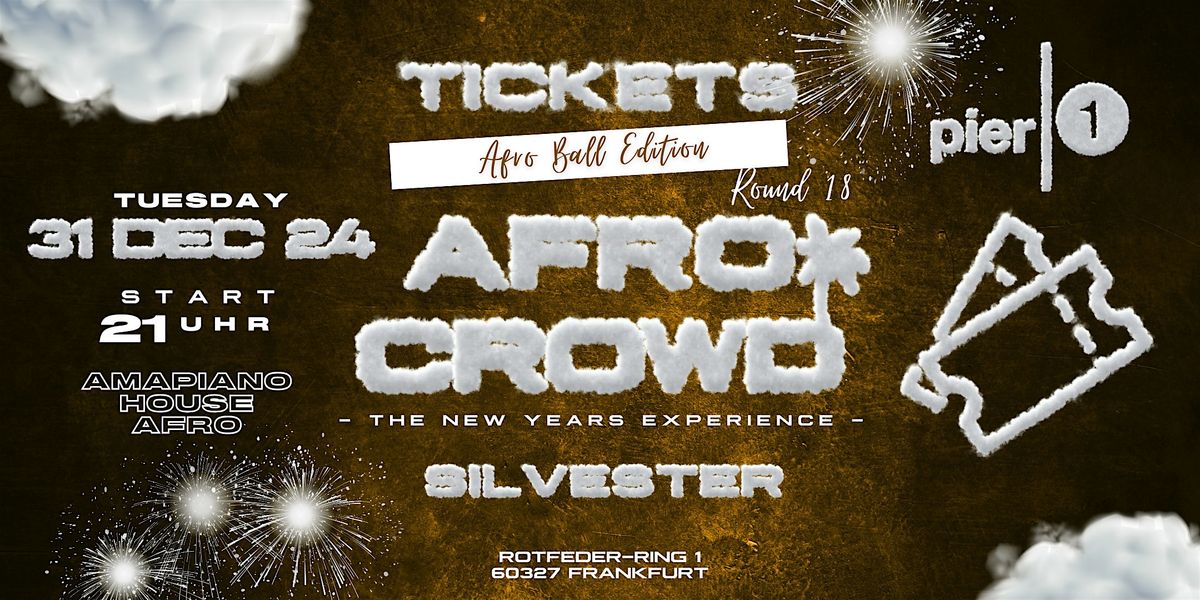 AFROCROWD NEW YEARS PARTY