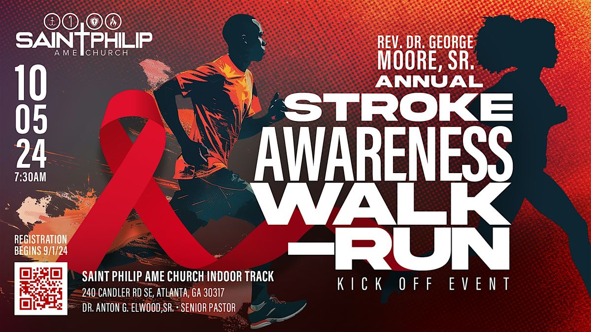 Rev. Dr. George Moore, Sr. Stroke Awareness Walk - Run 2024