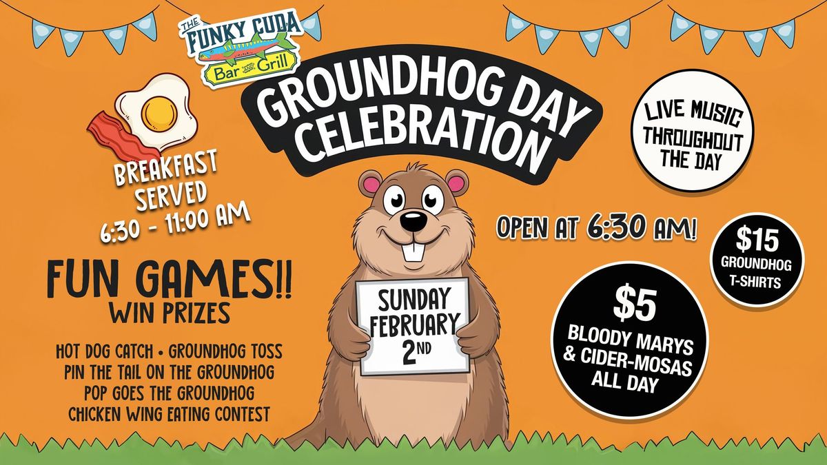 Groundhog Day at The Funky Cuda