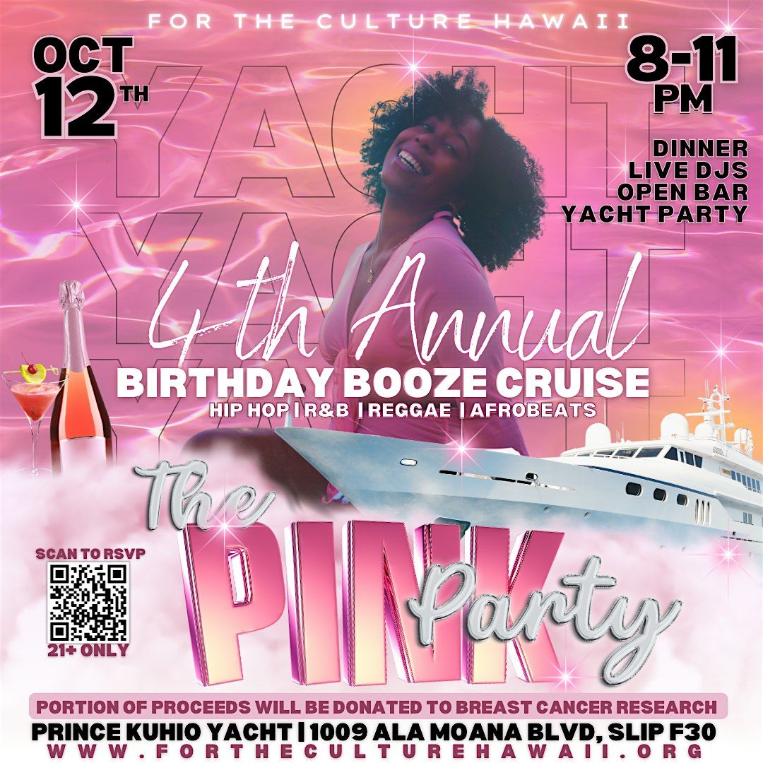 THE PINK PARTY: 4th Annual Yacht Party