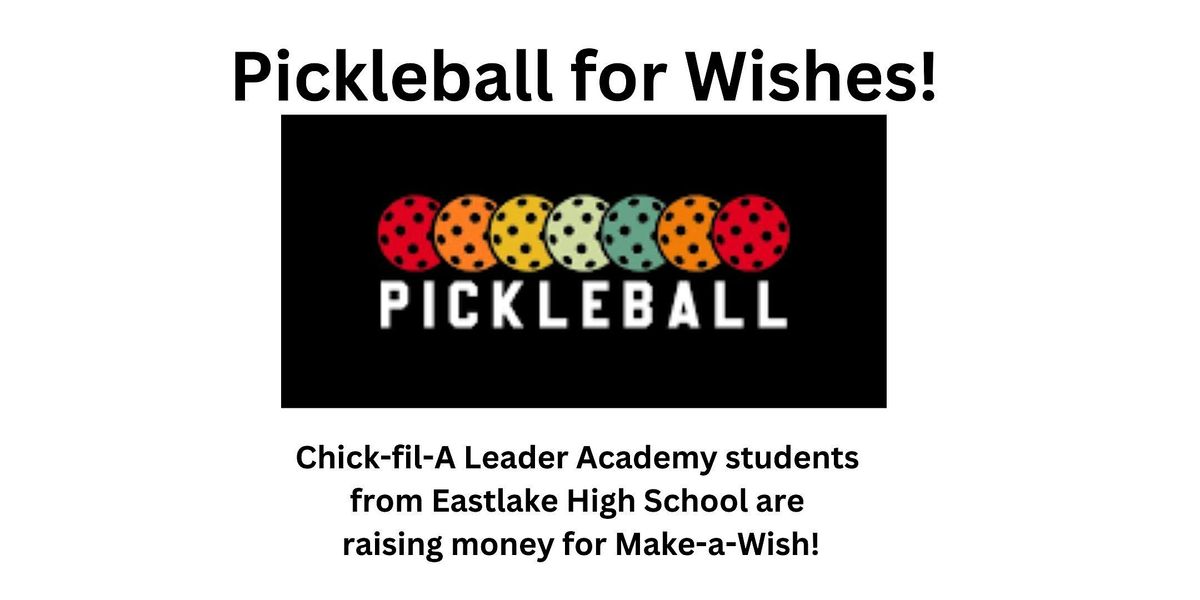Pickleball for Wishes!
