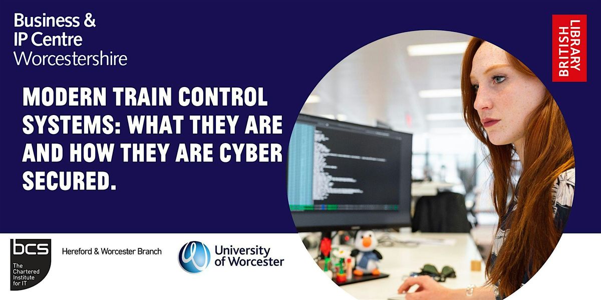 Modern train control systems: what they are and how they are cyber secured.