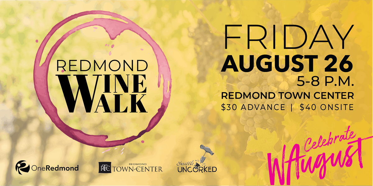 2022 Redmond Wine Walk, Redmond Town Center, 26 August 2022