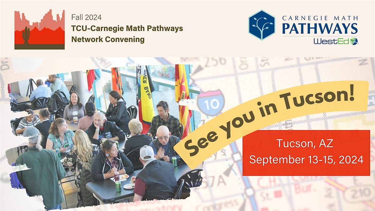 Fall 2024 TCU-Carnegie Math Pathways Network Convening