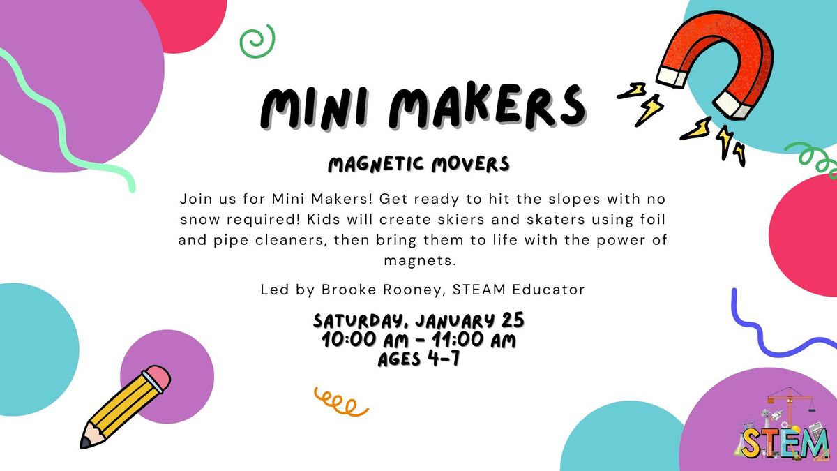 Mini Makers: Magnetic Movers