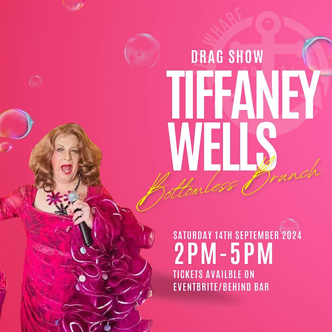 Tiffany Wells Drag Show - Bottomless Brunch