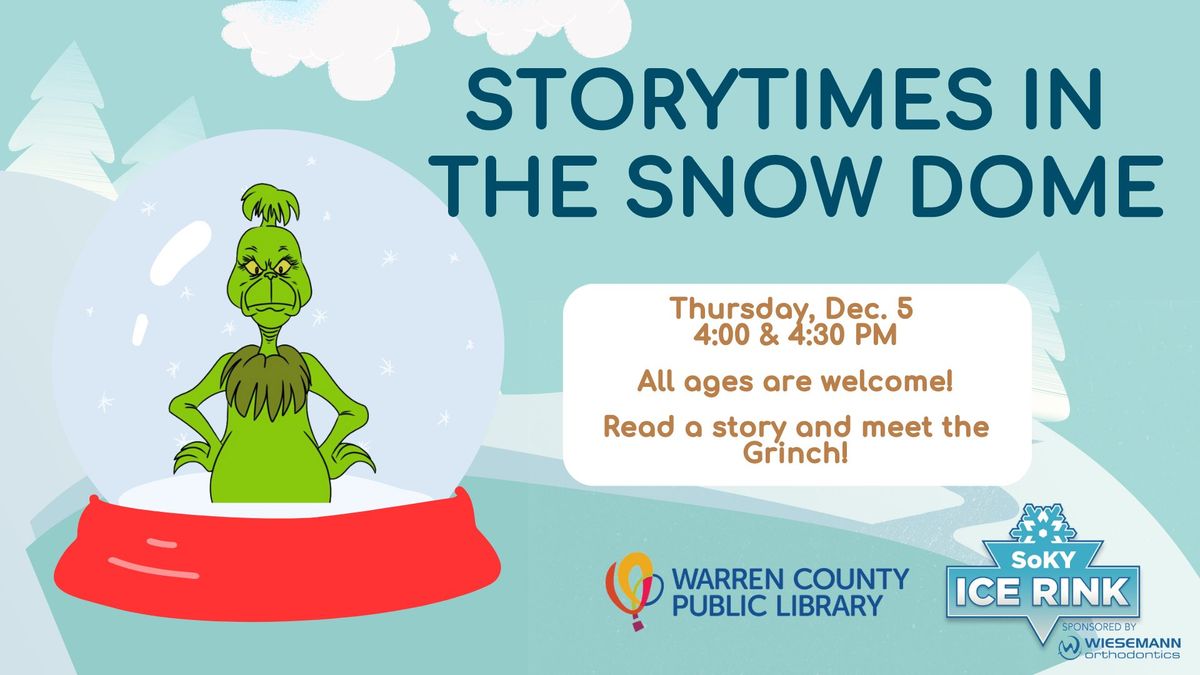 Storytime in the Snowdome with the Grinch