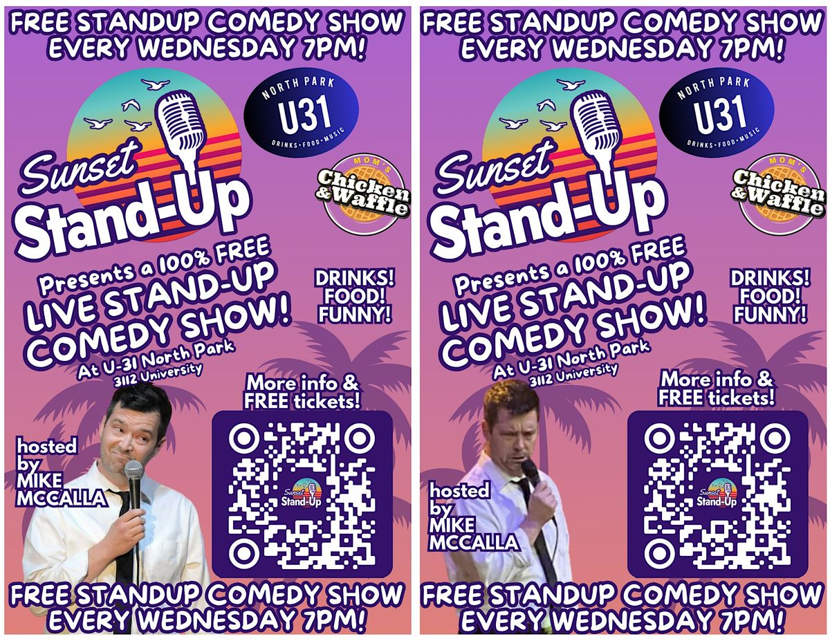 Sunset Standup @ U31 hosted by Josiah Moreno - Aug 7