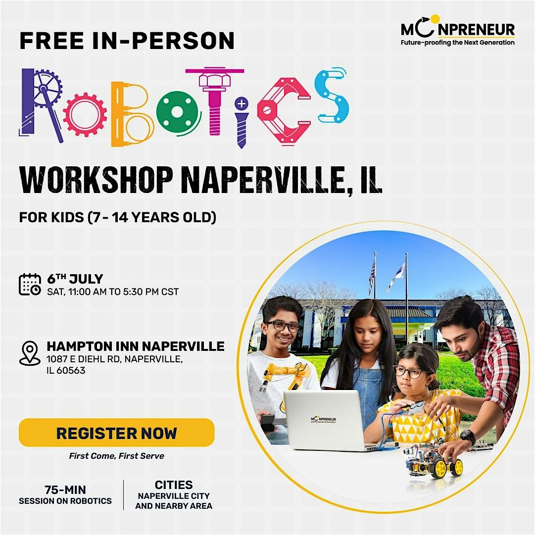 In-Person Event: Free Robotics Workshop, Naperville, IL (7-14 Yrs)