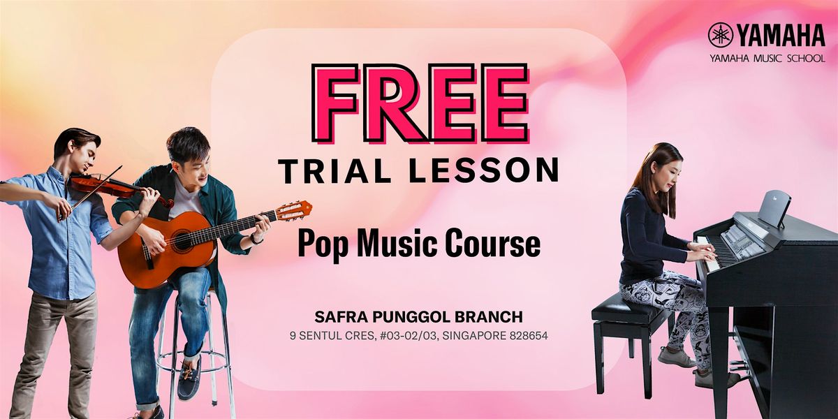 Pop Music Courses (Aged 12 & above)@ SAFRA Punggol