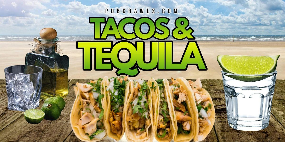 Charleston Official Tacos and Tequila Bar Crawl