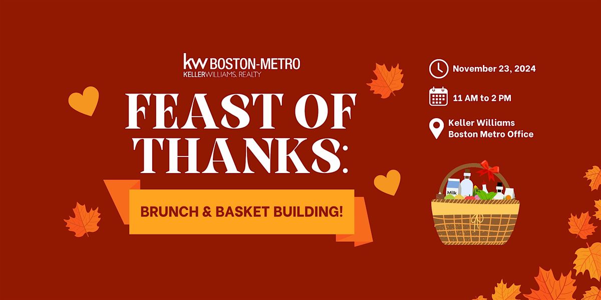 Feast of Thanks: Brunch & Basket Building!