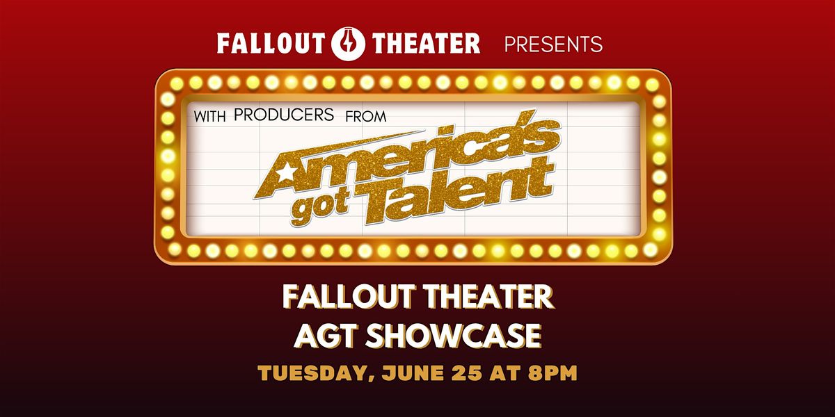 Fallout Theater AGT Showcase