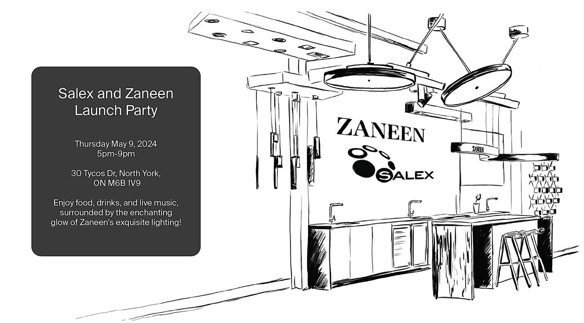 Salex and Zaneen Launch Party